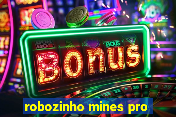 robozinho mines pro